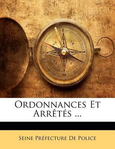 Cover image for Ordonnances Et Arr T S ...