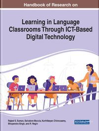 Cover image for Handbook of Research on Learning in Language Classrooms Through ICT-Based Digital Technology