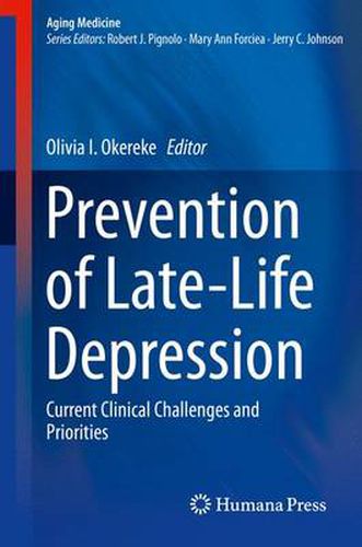 Cover image for Prevention of Late-Life Depression: Current Clinical Challenges and Priorities