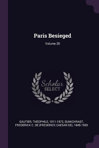 Cover image for Paris Besieged; Volume 20
