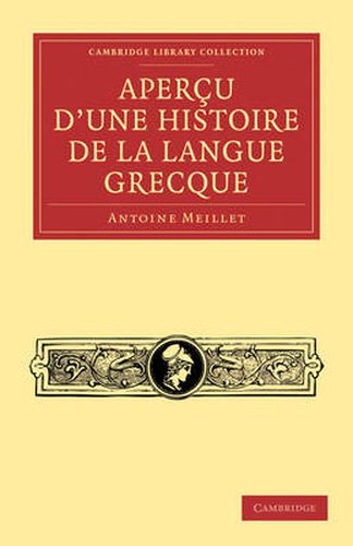 Cover image for Apercu d'une histoire de la langue grecque