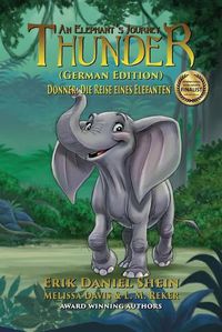 Cover image for Thunder: An Elephant's Journey: German Edition