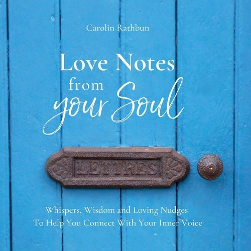 Cover image for Love Notes From Your Soul