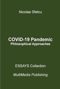 Cover image for COVID-19 Pandemic - Philosophical Approaches