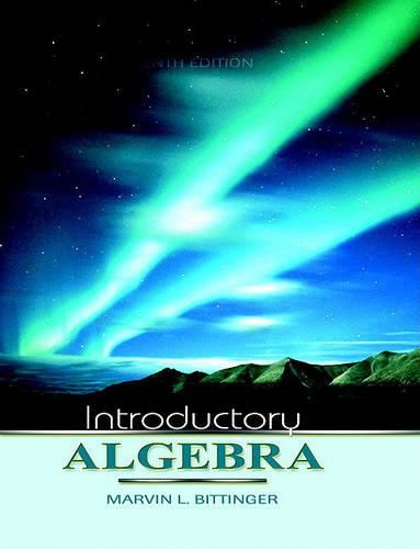 Cover image for Introductory Algebra Value Pack (Includes Mathxl 12-Month Student Access Kit & Student's Solutions Manual)