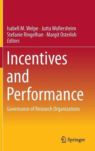 Cover image for Incentives and Performance: Governance of Research Organizations