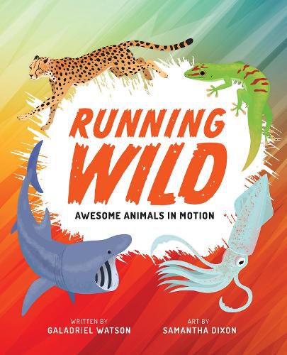 Cover image for Running Wild: Awesome Animals in Motion