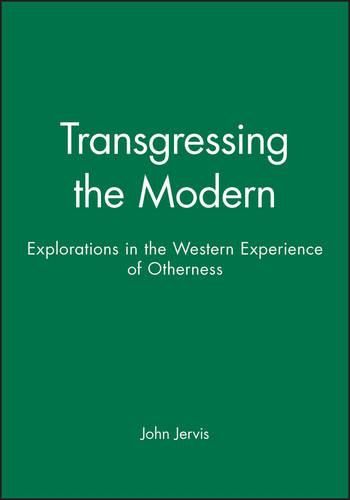 Transgressing the Modern