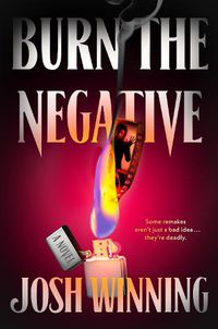 Cover image for Burn the Negative