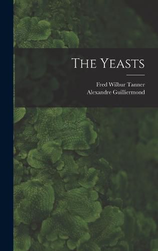 Cover image for The Yeasts