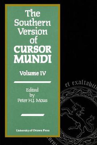 Cover image for The Southern Version of Cursor Mundi, Vol. IV