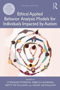 Cover image for Ethical Applied Behavior Analysis Models for Individuals Impacted by Autism