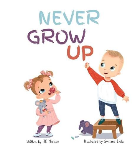 Cover image for Never Grow Up