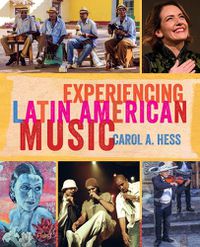 Cover image for Experiencing Latin American Music