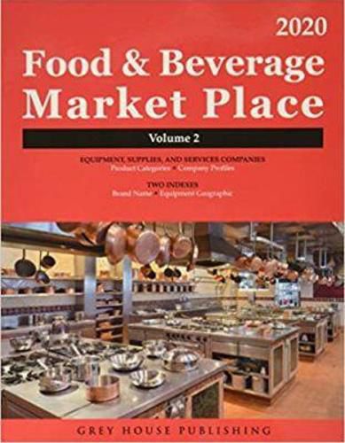 Food & Beverage Market Place: Volume 2: Suppliers, 2020