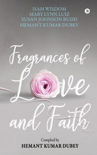 Cover image for Fragrances of Love and Faith