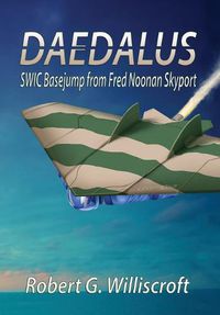 Cover image for Daedalus: SWIC Basejump from Fred Noonan Skyport