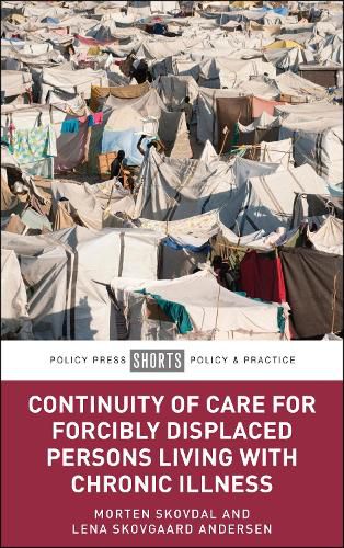 Cover image for Continuity of Care for Forcibly Displaced Persons Living with Chronic Illness