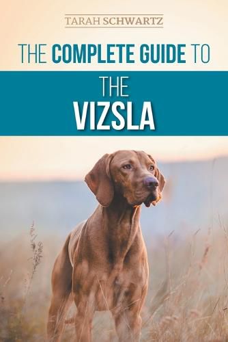 Cover image for The Complete Guide to the Vizsla