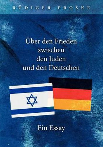 Cover image for UEber den Frieden zwischen den Juden und den Deutschen