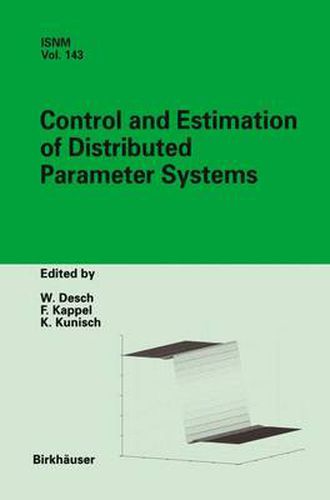 Control and Estimation of Distributed Parameter Systems: International Conference in Maria Trost (Austria), July 15-21, 2001