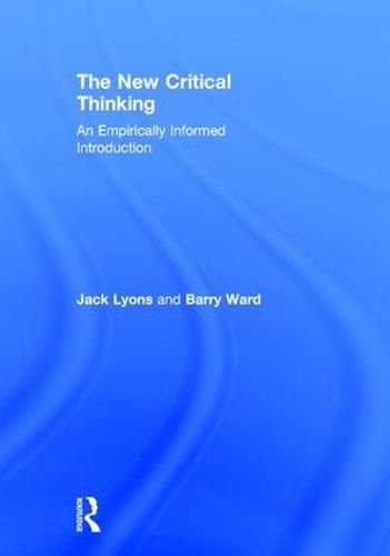 Cover image for The New Critical Thinking: An Empirically Informed Introduction