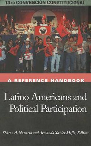 Cover image for Latino Americans and Political Participation: A Reference Handbook