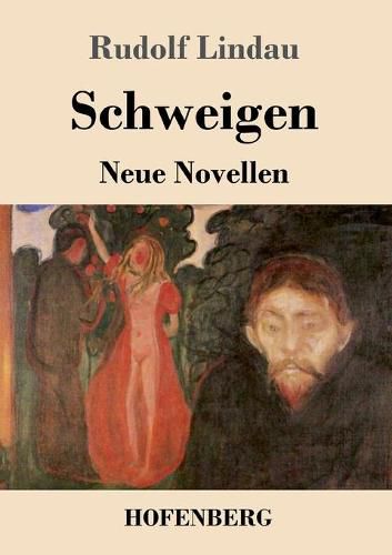 Cover image for Schweigen: Neue Novellen