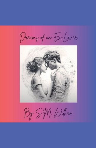 Cover image for Dreams of an Ex Lover