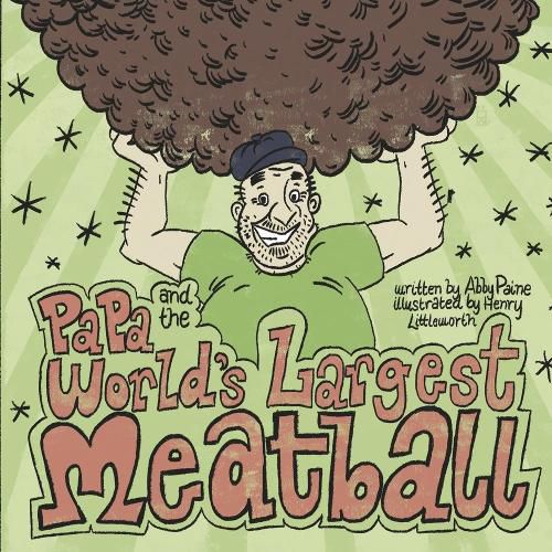 Cover image for Papa and the World's Largest Meatball