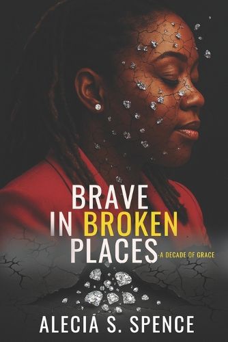 Cover image for Brave In Broken Places