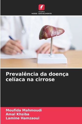 Cover image for Prevalencia da doenca celiaca na cirrose