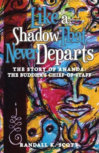 Cover image for Like a Shadow That Never Departs