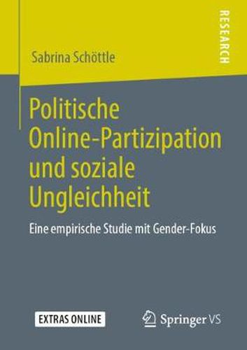 Cover image for Politische Online-Partizipation Und Soziale Ungleichheit: Eine Empirische Studie Mit Gender-Fokus