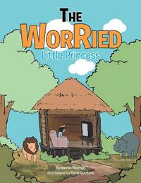 Cover image for The Worried Little Princess