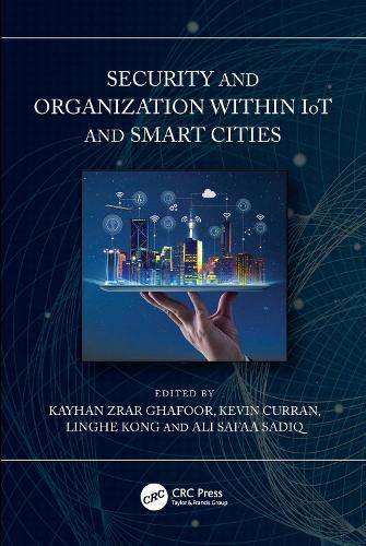 Security and Organization within IoT and Smart Cities