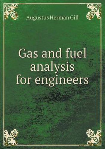 Cover image for Gas and Fuel Analysis for Engineers