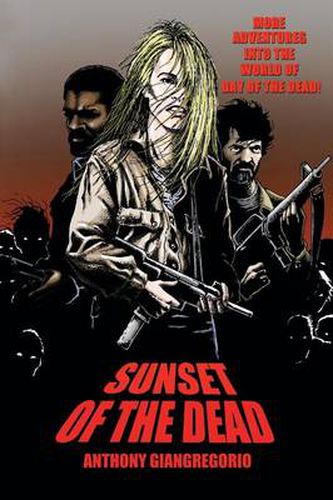 Cover image for Sunset of the Dead: A Zombie Novel