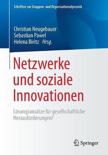 Cover image for Netzwerke Und Soziale Innovationen: Loesungsansatze Fur Gesellschaftliche Herausforderungen?