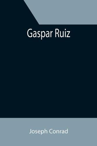 Cover image for Gaspar Ruiz