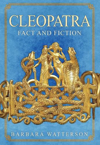 Cover image for Cleopatra: Fact and Fiction