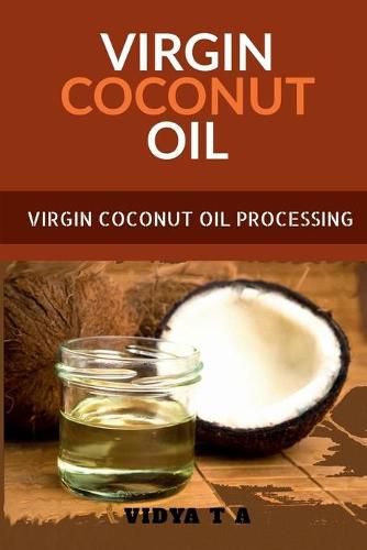 Cover image for Virgin Coconut Oil