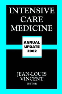 Cover image for Intensive Care Medicine: Annual Update 2002