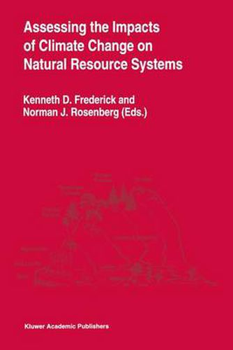 Cover image for Assessing the Impacts of Climate Change on Natural Resource Systems