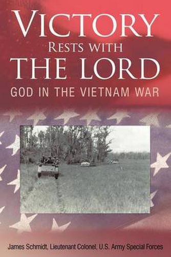 Cover image for Victory Rests with the Lord: God in the Vietnam War