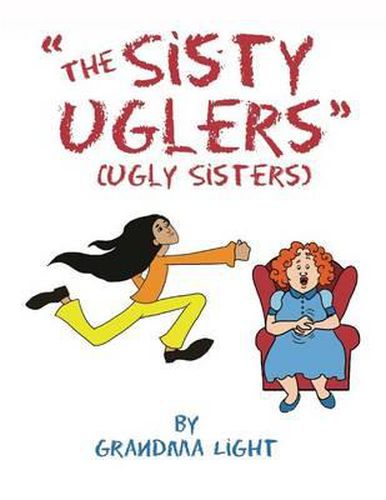 The Sisty Uglers: Ugly Sisters