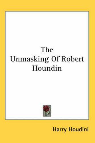 The Unmasking of Robert Houndin