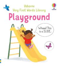 Cover image for Very First Words Library: Playground