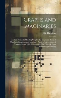 Cover image for Graphs and Imaginaries