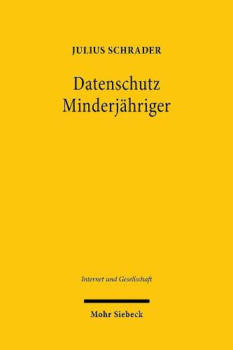 Cover image for Datenschutz Minderjahriger: Geschaftsfahigkeit als Grundlage der Einwilligungsfahigkeit im Datenrecht